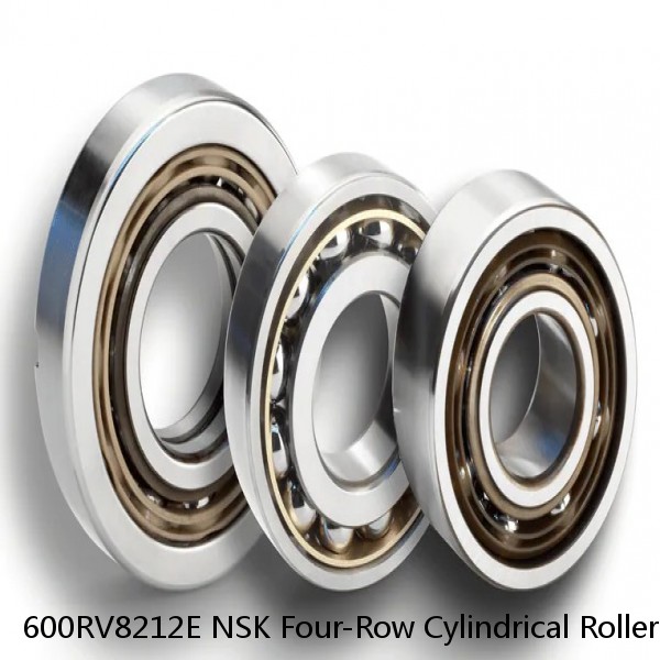 600RV8212E NSK Four-Row Cylindrical Roller Bearing