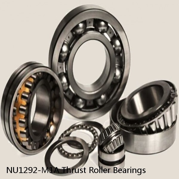 NU1292-M1A Thrust Roller Bearings